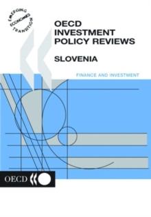 OECD Investment Policy Reviews: Slovenia 2002