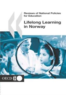 Reviews of National Policies for Education: Lifelong Learning in Norway 2002