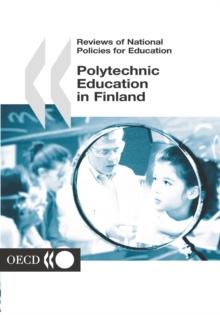 Reviews of National Policies for Education: Polytechnic Education in Finland 2003