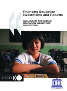 World Education Indicators 2002 Financing Education - Investments and Returns