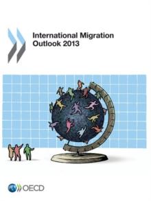 International Migration Outlook 2013