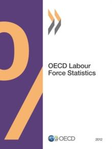 OECD Labour Force Statistics 2012