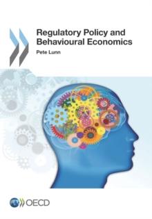 Regulatory Policy and Behavioural Economics