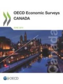 OECD Economic Surveys: Canada 2014