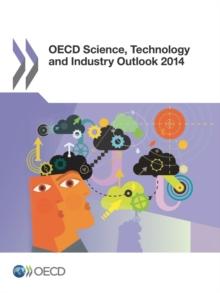 OECD Science, Technology and Industry Outlook 2014