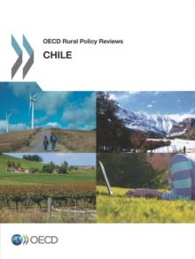 OECD Rural Policy Reviews: Chile 2014