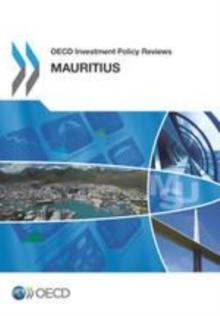 OECD Investment Policy Reviews: Mauritius 2014