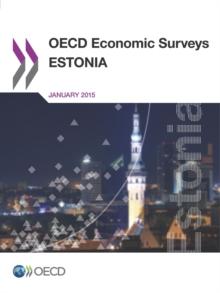 OECD Economic Surveys: Estonia 2015