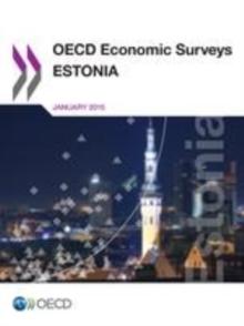 OECD Economic Surveys: Estonia 2015