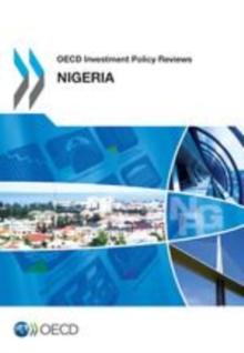 OECD Investment Policy Reviews: Nigeria 2015