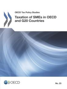 OECD Tax Policy Studies Taxation of SMEs in OECD and G20 Countries