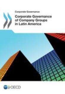 Corporate Governance of Company Groups in Latin America