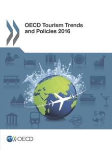 OECD Tourism Trends and Policies 2016