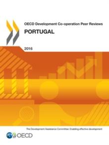 OECD Development Co-operation Peer Reviews: Portugal 2016