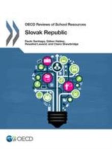 OECD Reviews of School Resources: Slovak Republic 2015