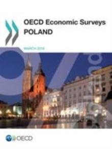 OECD Economic Surveys: Poland 2016