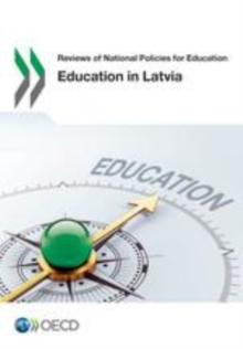 Reviews of National Policies for Education Education in Latvia