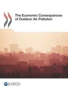 The Economic Consequences of Outdoor Air Pollution