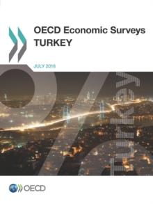 OECD Economic Surveys: Turkey 2016