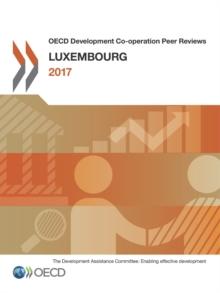 OECD Development Co-operation Peer Reviews: Luxembourg 2017