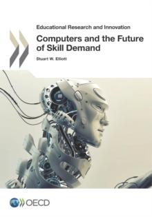 Educational Research and Innovation Computers and the Future of Skill Demand