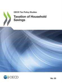 OECD Tax Policy Studies Taxation of Household Savings