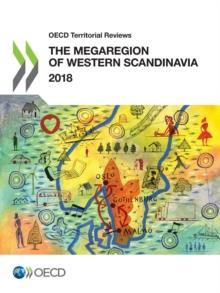 OECD Territorial Reviews: The Megaregion of Western Scandinavia