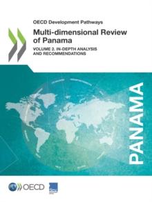 OECD Development Pathways Multi-dimensional Review of Panama Volume 2: In-depth Analysis and Recommendations