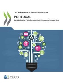 OECD Reviews of School Resources: Portugal 2018