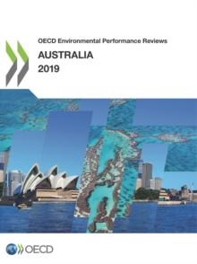 OECD Environmental Performance Reviews: Australia 2019