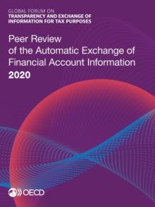 Peer Review of the Automatic Exchange of Financial Account Information 2020