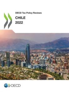 OECD Tax Policy Reviews: Chile 2022