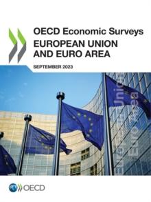 OECD Economic Surveys: European Union and Euro Area 2023