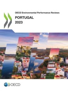 OECD Environmental Performance Reviews: Portugal 2023