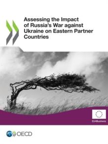 Assessing the Impact of Russia's War against Ukraine on Eastern Partner Countries