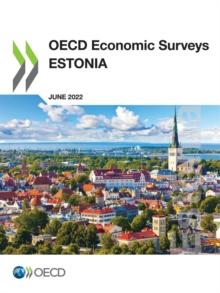 OECD Economic Surveys: Estonia 2022