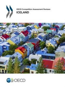 OECD Competition Assessment Reviews: Iceland