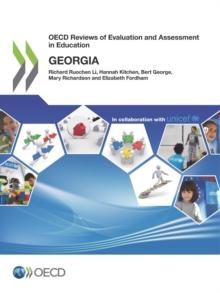 OECD Reviews of Evaluation and Assessment in Education: Georgia