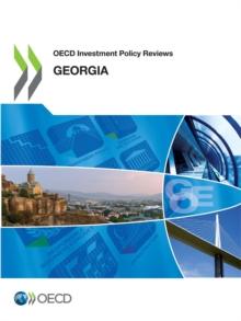 OECD Investment Policy Reviews: Georgia