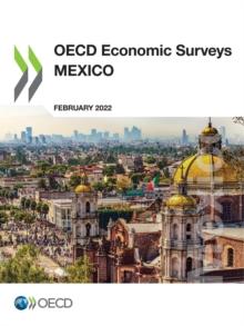 OECD Economic Surveys: Mexico 2022