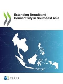 Extending Broadband Connectivity in Southeast Asia