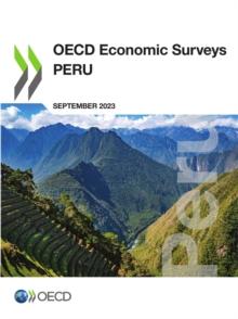 OECD Economic Surveys: Peru 2023