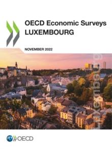 OECD Economic Surveys: Luxembourg 2022