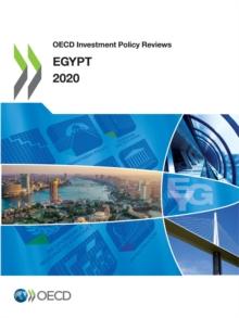 OECD Investment Policy Reviews: Egypt 2020