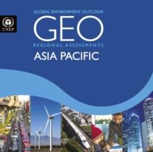 Global environment outlook 6 (GEO-6) : assessment for Asia and the Pacific