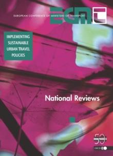 Implementing Sustainable Urban Travel Policies National Reviews