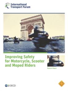 ITF Research Reports Improving Safety for Motorcycle, Scooter and Moped Riders