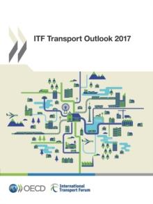 ITF Transport Outlook 2017