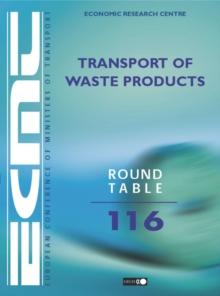 ECMT Round Tables Transport of Waste Products