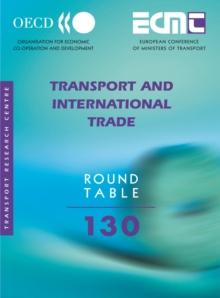 ECMT Round Tables Transport and International Trade